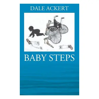 "Baby Steps" - "" ("Ackert Dale")