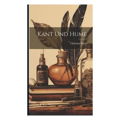 "Kant und Hume" - "" ("Ritter Christian")