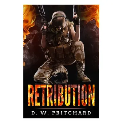 "Retribution" - "" ("Pritchard D. W.")