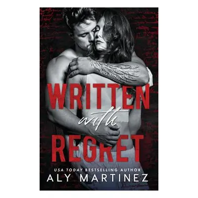 "Written with Regret" - "" ("Martinez Aly")