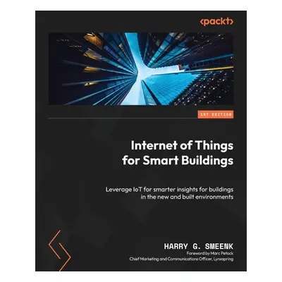 "Internet of Things for Smart Buildings: Leverage IoT for smarter insights for buildings in the 