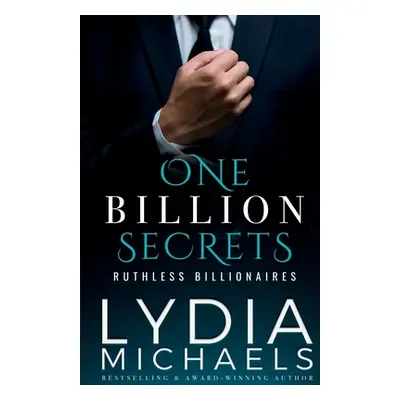 "One Billion Secrets" - "" ("Michaels Lydia")