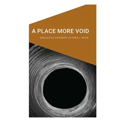 "A Place More Void" - "" ("Kingsbury Paul")