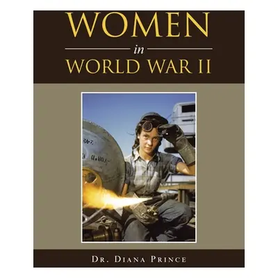 "Women in World War Ii" - "" ("Prince Diana")