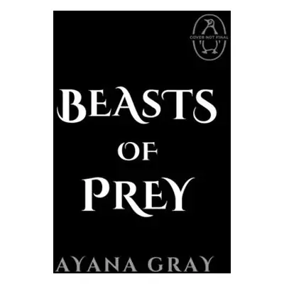 "Beasts of Prey" - "" ("Gray Ayana")