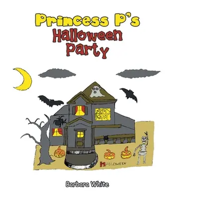 "Princess P's Halloween Party" - "" ("White Barbara")