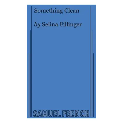 "Something Clean" - "" ("Fillinger Selina")