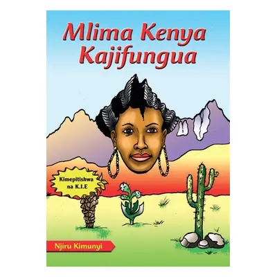 "Mlima Kenya Kajifungua" - "" ("Kimunyi Njiru")