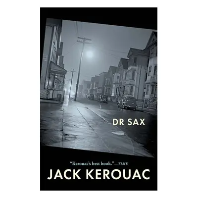 "Doctor Sax" - "" ("Kerouac Jack")