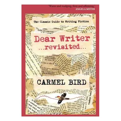 "Dear Writer Revisited" - "" ("Bird Carmel")