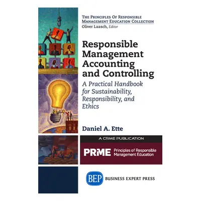 "Responsible Management Accounting and Controlling: A Practical Handbook for Sustainability, Res