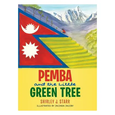 "Pemba and the Little Green Tree" - "" ("Starr Shirley J.")