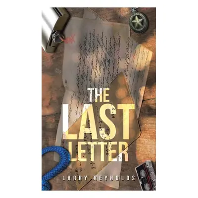 "The Last Letter" - "" ("Reynolds Larry")