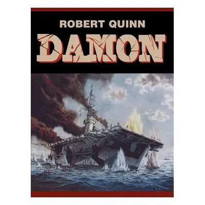 "Damon" - "" ("Quinn Robert")