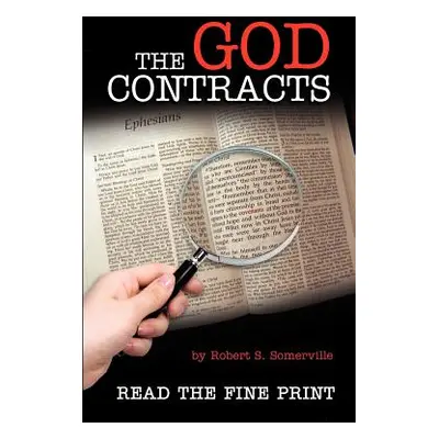 "The God Contracts" - "" ("Somerville Robert S.")