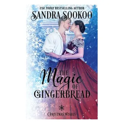 "The Magic of Gingerbread" - "" ("Sookoo Sandra")