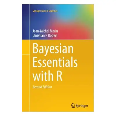 "Bayesian Essentials with R" - "" ("Marin Jean-Michel")