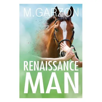 "Renaissance Man" - "" ("Garzon M.")