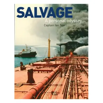 "Salvage - A Personal Odyssey" - "" ("Tew Ian")