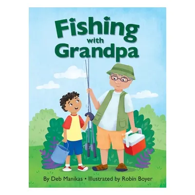 "Fishing with Grandpa" - "" ("Manikas Deb")