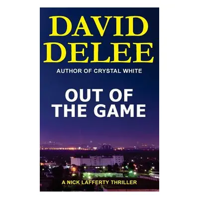 "Out of the Game" - "" ("Delee David")