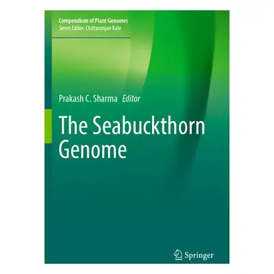 "The Seabuckthorn Genome" - "" ("Sharma Prakash C.")