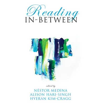 "Reading In-Between" - "" ("Medina Nstor")