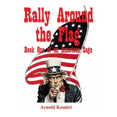 "Rally Round the Flag" - "" ("Kontiel Arnold")