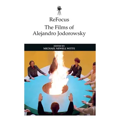 "Refocus: The Films of Alejandro Jodorowsky" - "" ("Witte Michael")