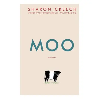 "Moo" - "" ("Creech Sharon")