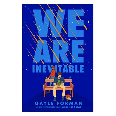 "We Are Inevitable" - "" ("Forman Gayle")