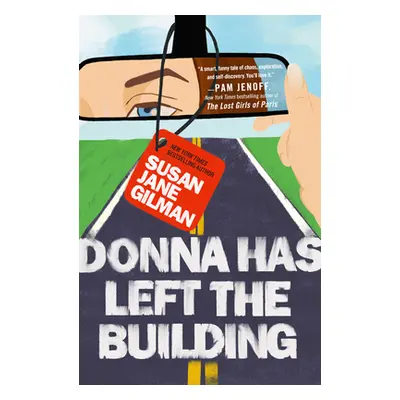 "Donna Has Left the Building" - "" ("Gilman Susan Jane")