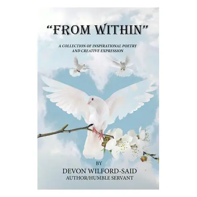 "From Within" - "" ("Wilford-Said Devon")