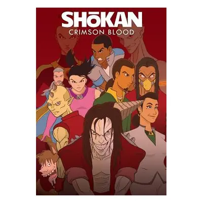 "Shokan: Crimson Blood" - "" ("Mashack Jonathan")