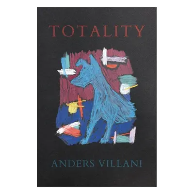 "Totality" - "" ("Villani Anders")