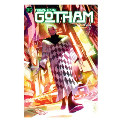 "Future State: Gotham Vol. 2" - "" ("Culver Dennis")