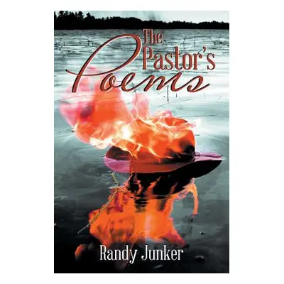 "The Pastor's Poems" - "" ("Junker Randy")