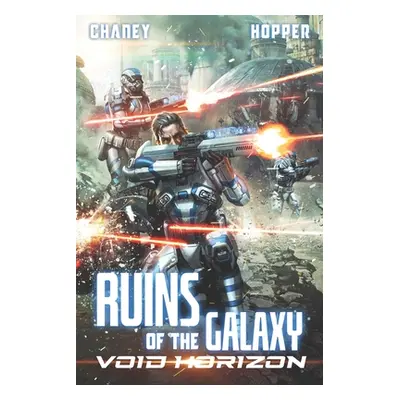 "Void Horizon: A Military Scifi Epic" - "" ("Hopper Christopher")