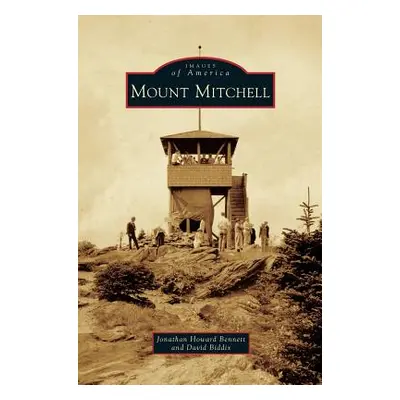 "Mount Mitchell" - "" ("Bennett Jonathan Howard")