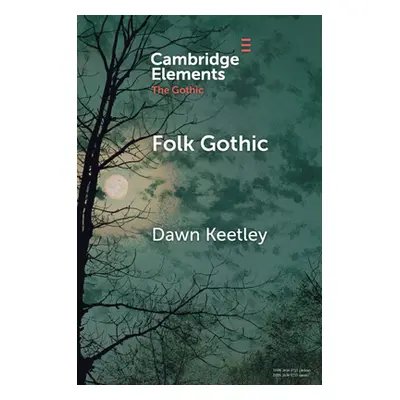 "Folk Gothic" - "" ("Keetley Dawn")