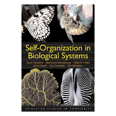 "Self-Organization in Biological Systems" - "" ("Camazine Scott")