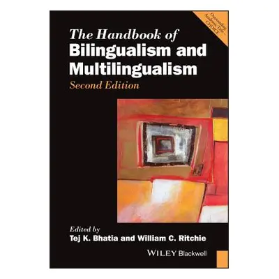 "Handbook of Bilingualism 2e" - "" ("Bhatia Tej K.")