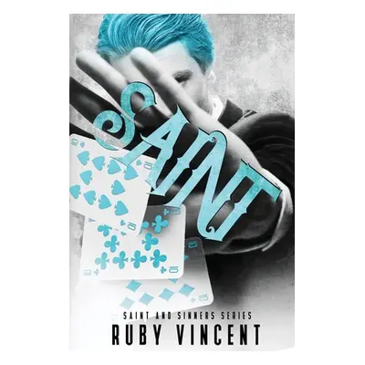 "Saint" - "" ("Vincent Ruby")