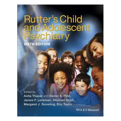 "Rutter's Child and Adolescent Psychiatry" - "" ("Thapar Anita")