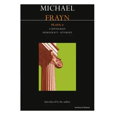 "Frayn Plays: 4" - "" ("Frayn Michael")