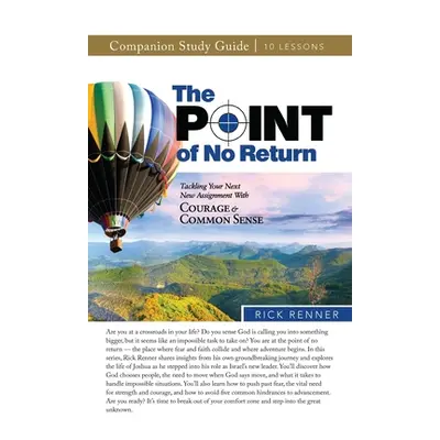 "The Point of No Return Study Guide" - "" ("Renner Rick")