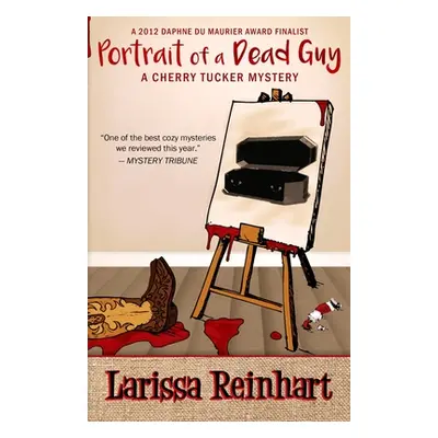 "Portrait of a Dead Guy" - "" ("Reinhart Larissa")