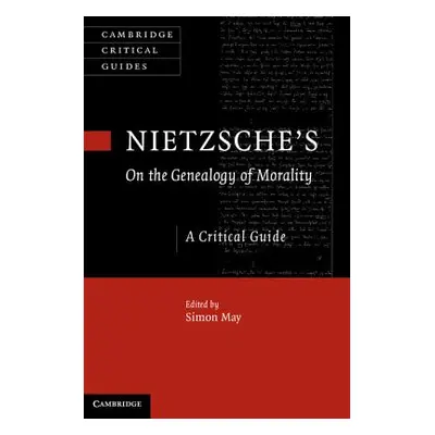 "Nietzsche's On the Genealogy of Morality" - "" ("May Simon")