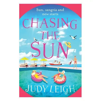 "Chasing the Sun" - "" ("Leigh Judy")