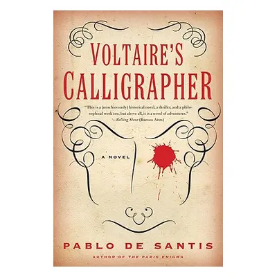 "Voltaire's Calligrapher" - "" ("de Santis Pablo")